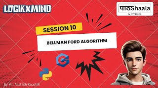 Bytecode SESSION 10 | Bellman Ford Algorithm