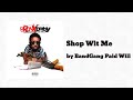 Bandgang PaidWill x Bandgang Masoe (Shop Wit Me) #BronxBaby