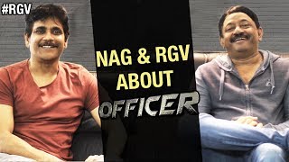 Nagarjuna and RGV about Officer | Officer Trailer Release Announcement | #OfficerTrailer on May 12th