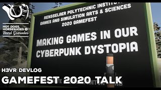 H3VR Devlog - Archived Recording - RPI Gamefest 2020 Keynote