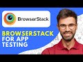 How to Use Browserstack for App Testing / Web Testing / Cross Browser Testing (2026)