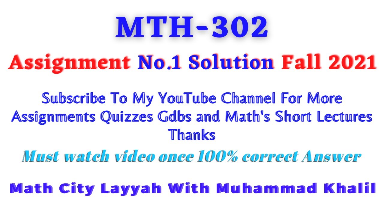 Mth302 Assignment No 1 Solution Fall 2021 Mth302 Solution Mth302 Assignment No 1 Solution Fall 2021 Mth302 Solution