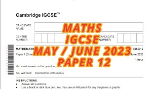 Mathematics IGCSE MAY/JUNE 2023 PAPER 12/0580-(extended) 0580/12 May/June 2023