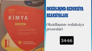 Kimya test toplusu 2023; Oksidləşmə-reduksiya reaksiyaları. Oksidləşmə-reduksiya prosesləri 34-66