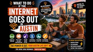 What to do if the internet goes out in Austin