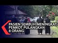 Pasien Sembuh Meningkat, Pemkot Kembali Pulangkan 8 Orang