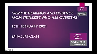 Webinar - Remote Hearings \u0026 Evidence from Witnesses who are Overseas