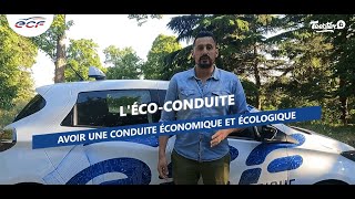 L'éco-conduite : Avoir une conduite économique et écologique