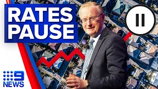 RBA pauses on interest rate hikes | 9 News Australia
