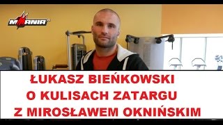 MMAnia.pl. Łukasz Bieńkowski o zatargu z Mirosławem Oknińskim i marcowym powrocie do klatki