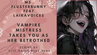 [ASMR] Vampire Mistress Takes You As Her Betrothed feat. @LaikaVoices [FF4M][Dark][Vampire][Yandere]