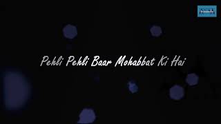 Pehli Pehli Baar Mohabbat Ki Hai Hindi Unplugged (Cover) Singer - sumit saha
