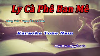 Karaoke Ly Cà Phê Ban Mê Tone Nam