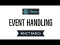 Event Handling in React JS | React Basics
