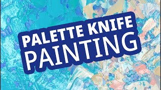 PALETTE KNIFE PAINTING FOR BEGINNERS | Detailed Acrylic Textured Painting