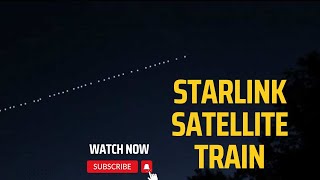 What Is Starlink Satellites Train In The Sky || Elon Musk