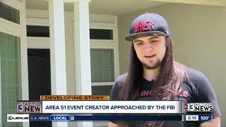 Area 51 event creator approached by the FBI