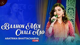 Baahon Men Chale Aao | Lata Mangeshkar | Live Performance | Aratrika Bhattacharya