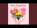 One Together