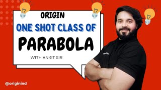 Dream IIT || parabola,oneshot  click ,Ankit sir #parabola #iitjeemains2025 #conicsection