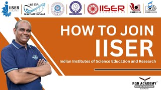 Comprehensive Guide to IISER Courses | RGR Academy | Eligibility, Fees, Placements \u0026 More #jee #neet