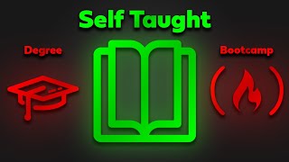 Degree, Bootcamp, or Self-Taught? (Web Dev)