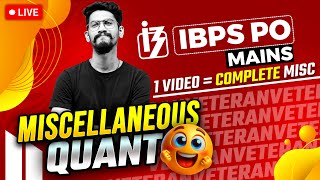 IBPS PO Mains 2024 | Quant Miscellaneous | Quant | Yashraj Sir | Veteran