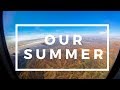 OUR SUMMER 2017 v1.0