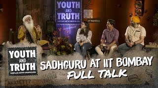 Sadhguru at IIT Bombay – Youth and Truth [Full talk]