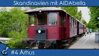 Skandinavien mit AIDAbella - #4 Århus (Historische Bahnfahrt) - Kreuzfahrt-Vlog 2022 4K UHD