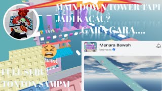 #roblox#{MAIN MENARA BAWAH SERU BANGET TAPI.......... 🗿}!? | DOWN TOWER |