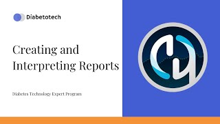 Diabetotech | AndroidAPS: Creating and Interpreting Reports | Diabetes Technology Expert Program