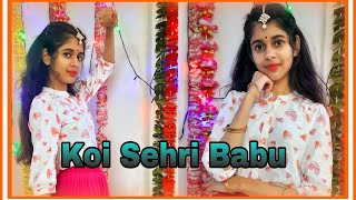 Koi Sehri Babu | Divya Agarwal | Shruti Rane | Dance Cover | Dance with Pari