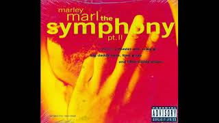 Marley Marl - The Symphony, Pt. II (Extra Crispy)