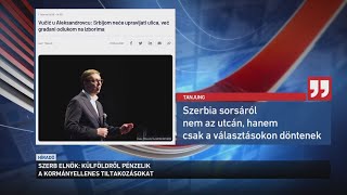 Szerbia sorsáról nem az utcán fognak dönteni, arról csak választások útján dönthetnek