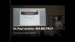 Dr Paul Jenkins, Modern Management of Hypothyroidism