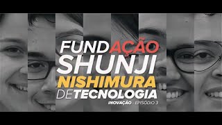 Fundação Shunji Nishimura de Tecnologia e Futuros Profissionais