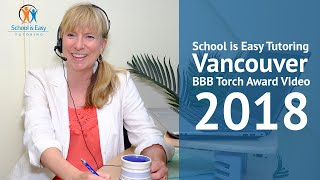 School is Easy Tutoring Vancouver BBB Torch Award Video 2018