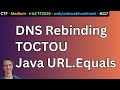 DNS Rebinding with Java URL.Equals; web/webwebhookook IrisCTF 2025