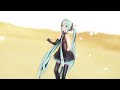 mmd 砂の惑星 sand planet sour式初音ミク