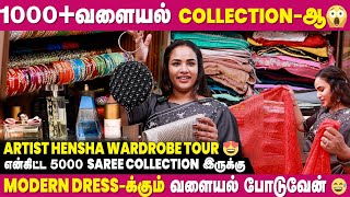 Saree வைக்கிறதுக்கு தனி வீடா?😱 | Actress Hensha's Wardrobe Tour | Saree \u0026 Bangle Collection