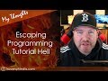 Escape Tutorial Hell & Utilize Them In A Better Way