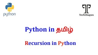 #19 | Python Tutorial for Beginners | Recursion-Tamil