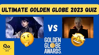 2023 Golden Globe Awards TV Edition Quiz: Test your Knowledge and Guess the Winners! 👀