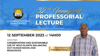 32nd Inaugural Professorial Lecture