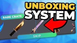 [CHECK DESCRIPTION FOR NEW VERSION] How to Make an UNBOXING SYSTEM | HowToRoblox