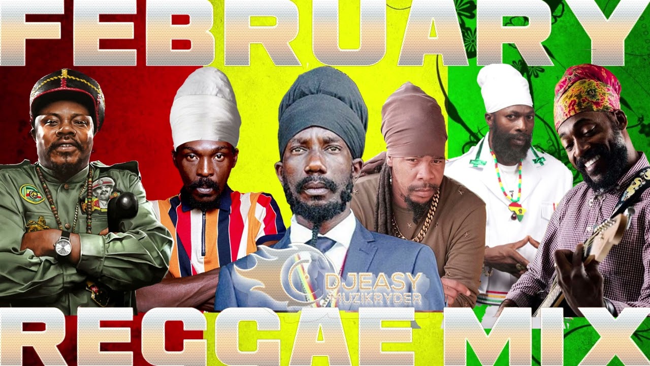 NEW REGGAE MIX FEBRUARY 2022 Sizzla,Lutan Fyah,Capleton,Luciano,Anthony ...