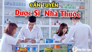 Tìm việc làm | Top 5 Công Ty Đang Cần Tuyển Dược Sĩ Nhà Thuốc