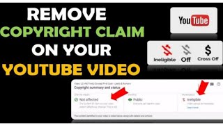 Copyright Claim Kaise Hateye | How to Remove Copyright Claim on YouTube 2022