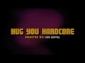 lordi hug you hardcore